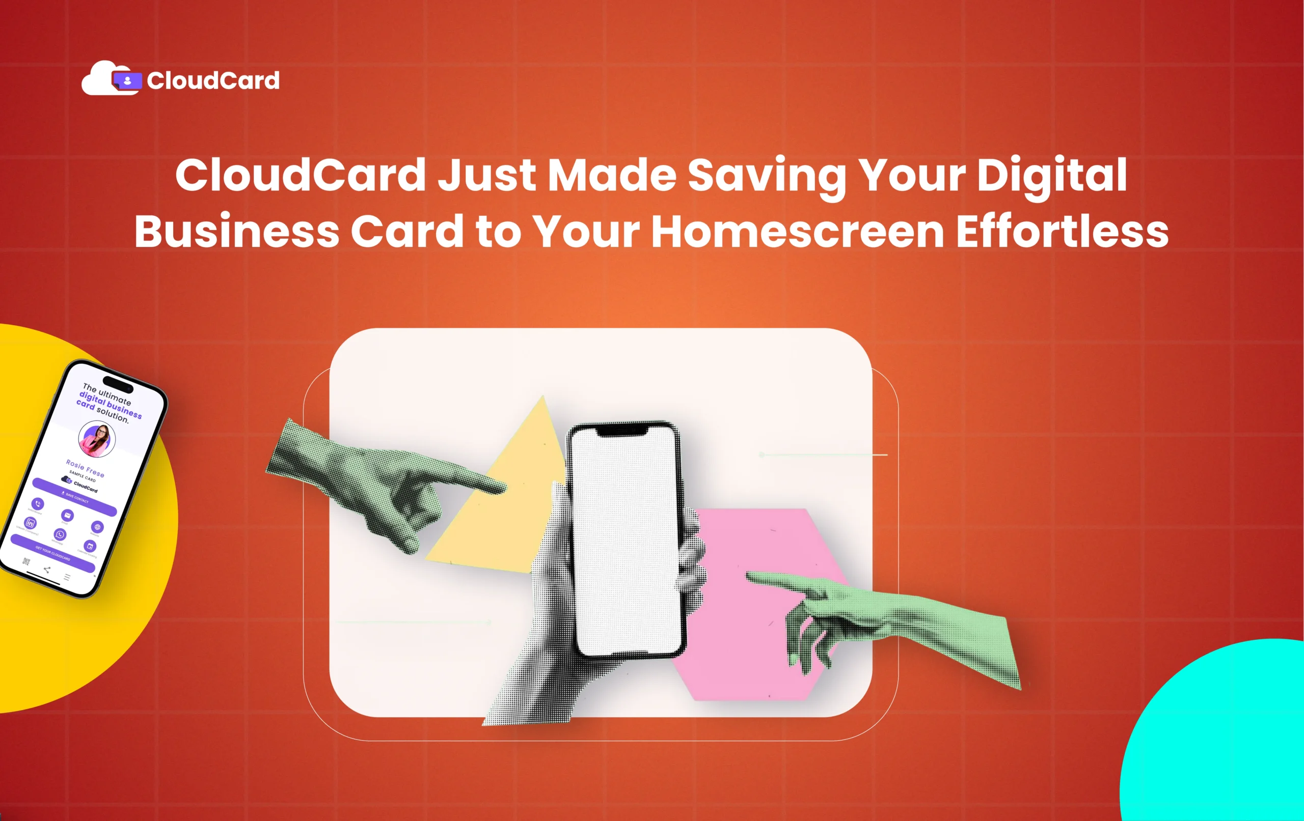 How CloudCard Just Made Saving Your Digital Business Card to Your Homescreen Effortless 1 How CloudCard Just Made Saving Your Digital Business Card to Your Homescreen Effortless