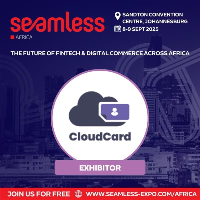 CloudCard is Exhibiting at Seamless Africa 2025 — Come See What’s Next for Team-Scale Networking